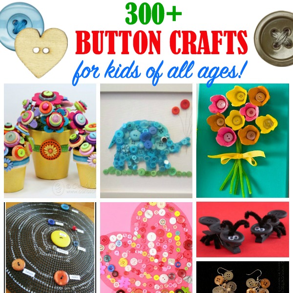 300+ Button Crafts for Kids